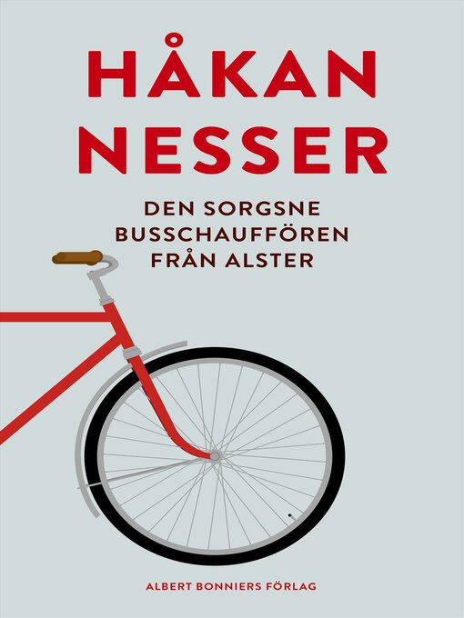Title details for Den sorgsne busschauffören från Alster by Håkan Nesser - Wait list